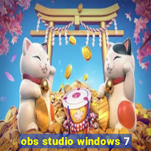 obs studio windows 7